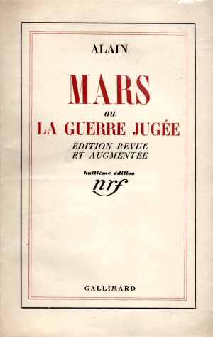 Mars, ou la Guerre Juge (Alain 1921 - Ed. 1936)